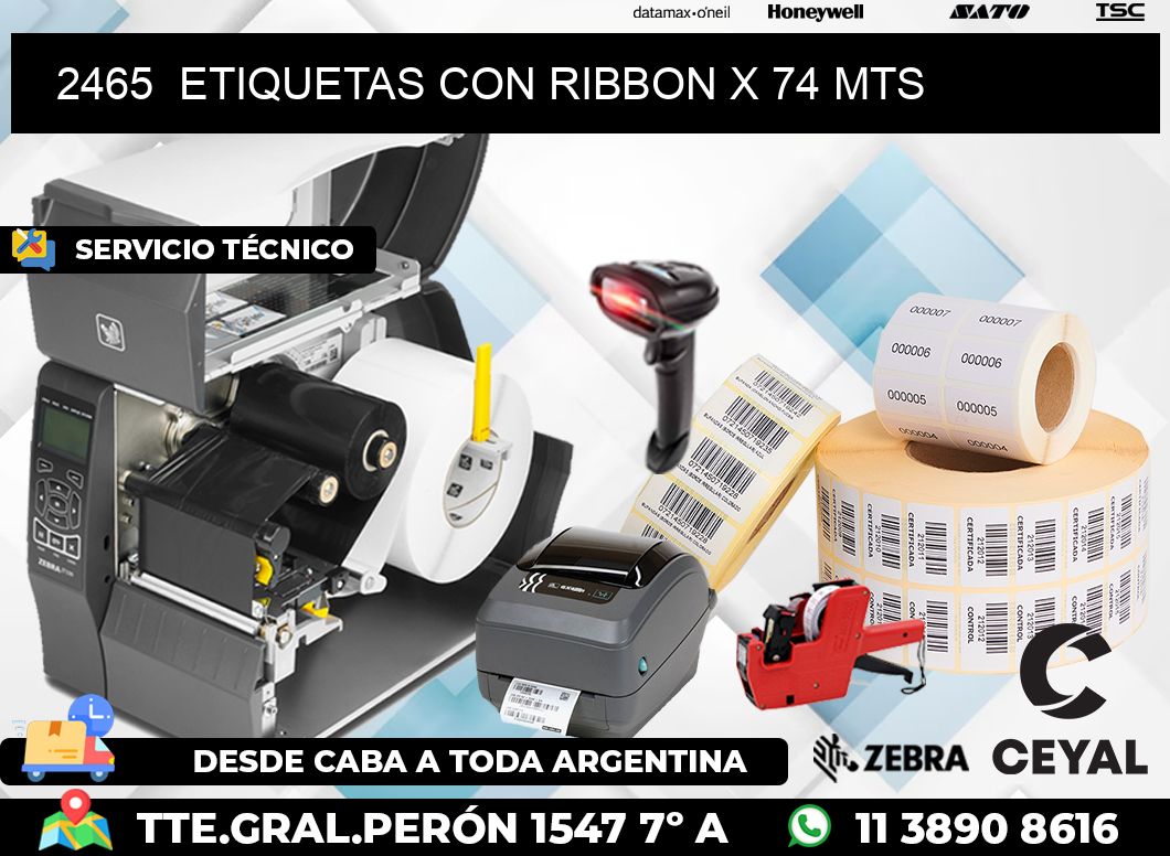 2465  ETIQUETAS CON RIBBON X 74 MTS