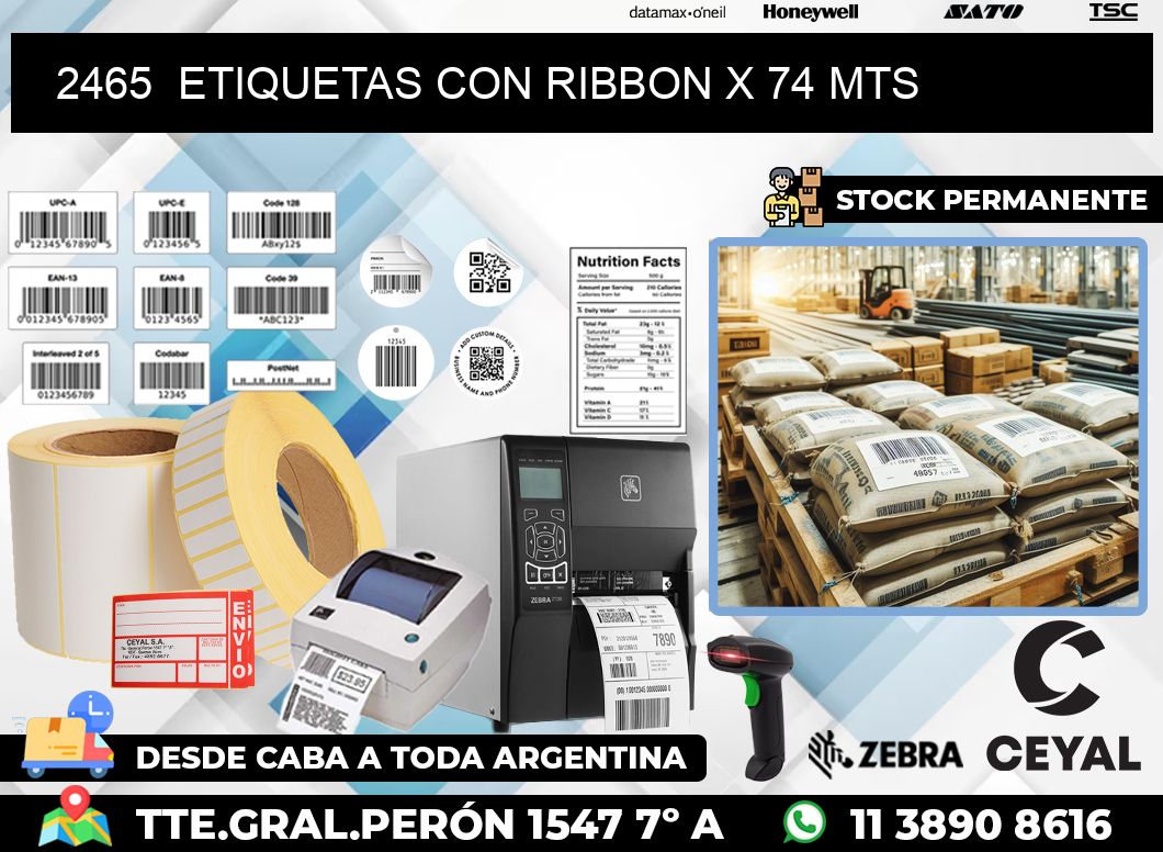 2465  ETIQUETAS CON RIBBON X 74 MTS