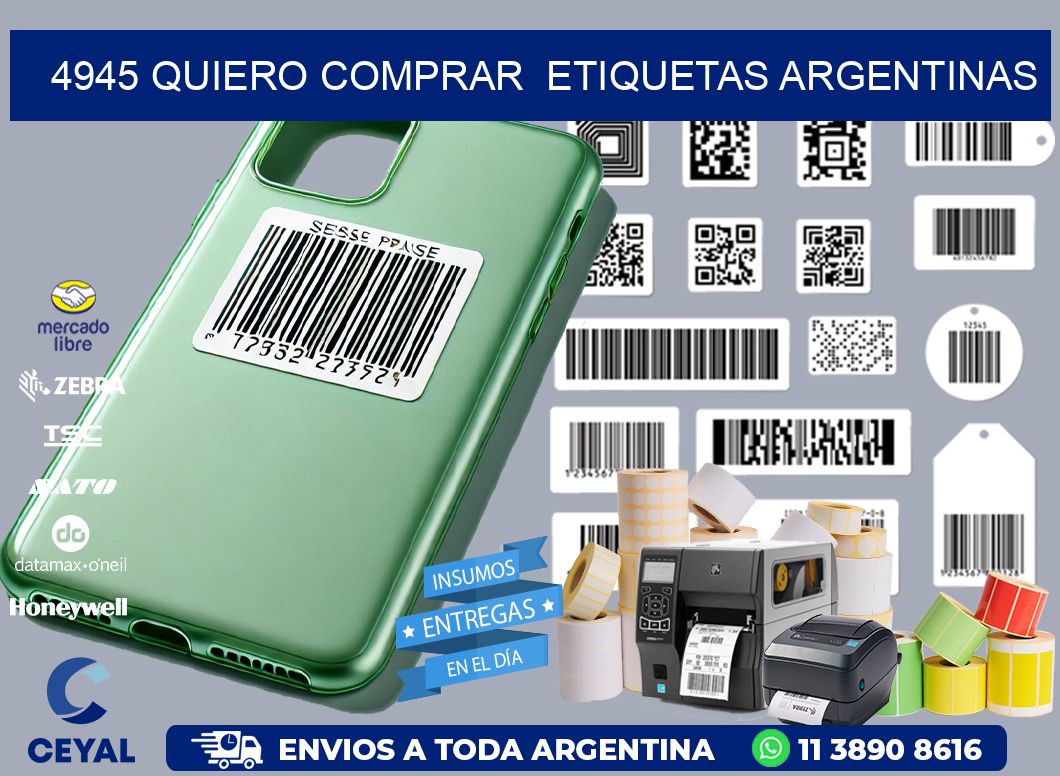 4945 QUIERO COMPRAR  ETIQUETAS ARGENTINAS