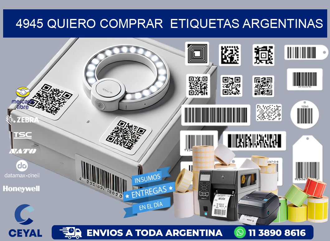 4945 QUIERO COMPRAR  ETIQUETAS ARGENTINAS