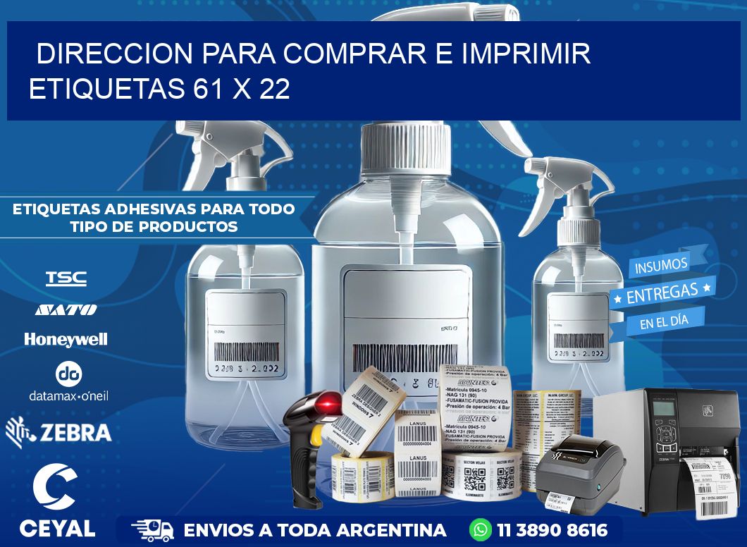 DIRECCION PARA COMPRAR E IMPRIMIR ETIQUETAS 61 x 22