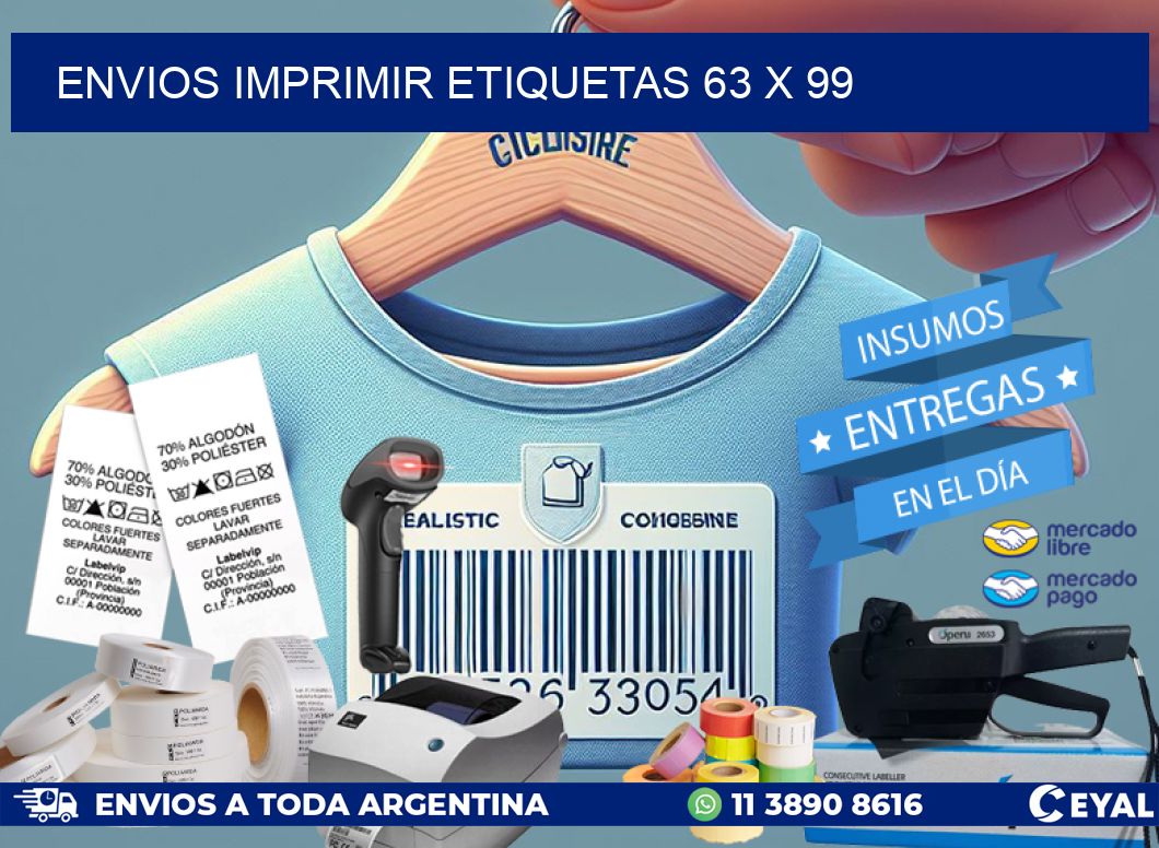 ENVIOS IMPRIMIR ETIQUETAS 63 x 99