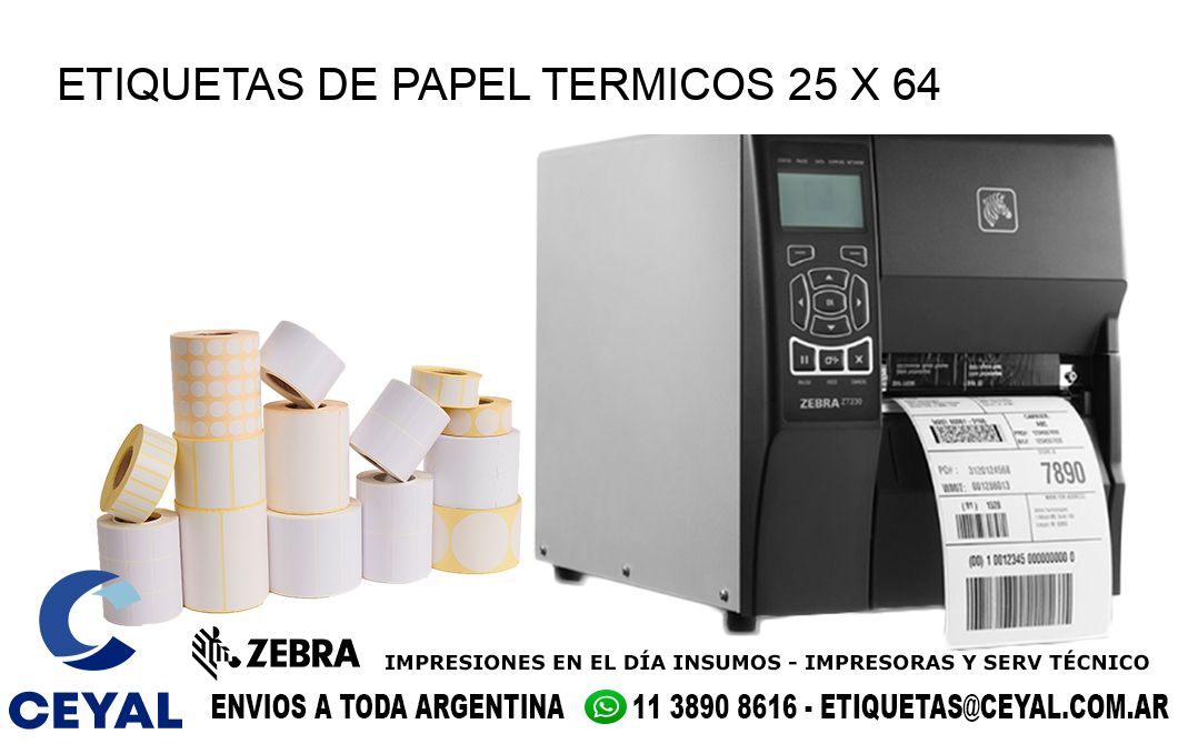 ETIQUETAS DE PAPEL TERMICOS 25 x 64