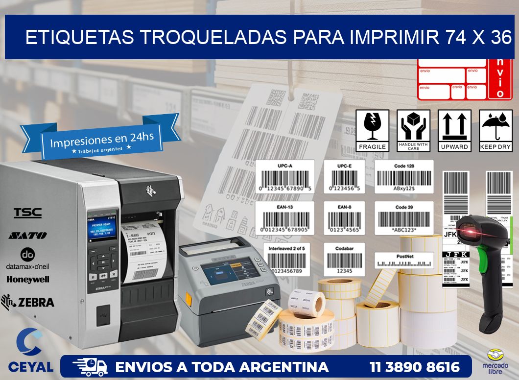 ETIQUETAS TROQUELADAS PARA IMPRIMIR 74 x 36