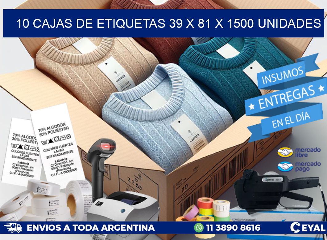 10 CAJAS DE ETIQUETAS 39 x 81 X 1500 UNIDADES