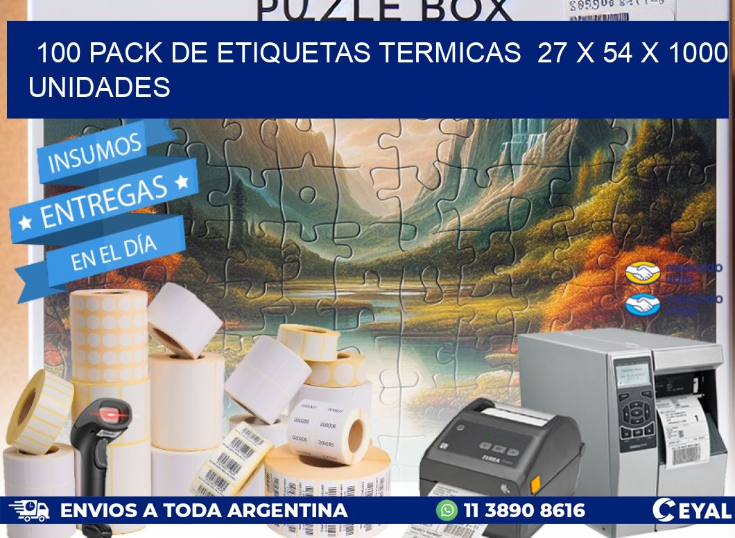 100 PACK DE ETIQUETAS TERMICAS  27 x 54 X 1000 UNIDADES