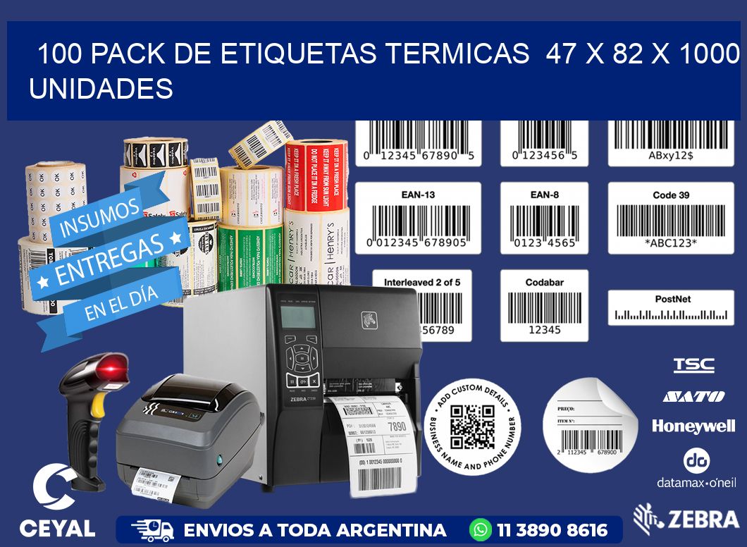 100 PACK DE ETIQUETAS TERMICAS  47 x 82 X 1000 UNIDADES