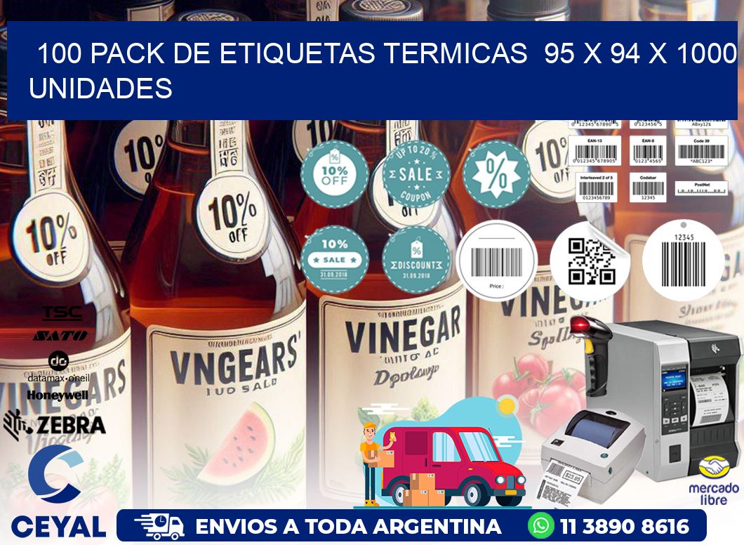 100 PACK DE ETIQUETAS TERMICAS  95 x 94 X 1000 UNIDADES