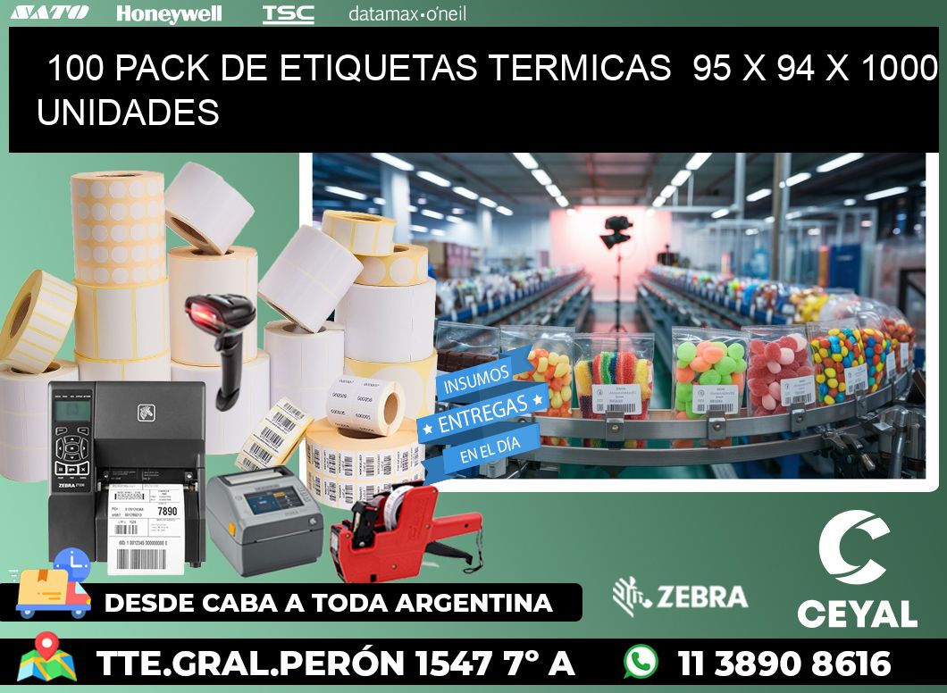 100 PACK DE ETIQUETAS TERMICAS  95 x 94 X 1000 UNIDADES