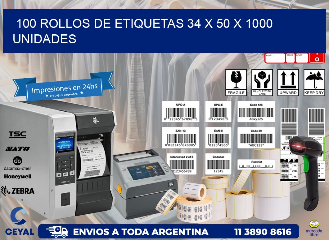 100 ROLLOS DE ETIQUETAS 34 x 50 X 1000 UNIDADES