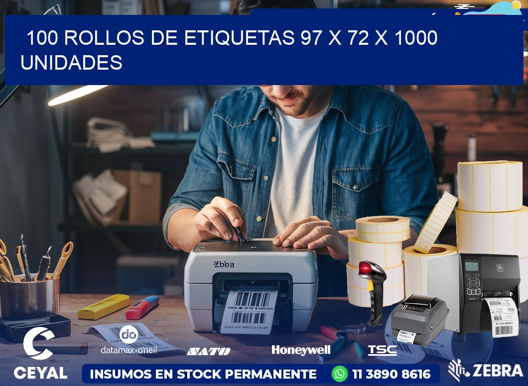 100 ROLLOS DE ETIQUETAS 97 x 72 X 1000 UNIDADES