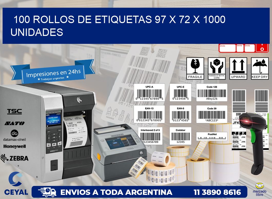 100 ROLLOS DE ETIQUETAS 97 x 72 X 1000 UNIDADES