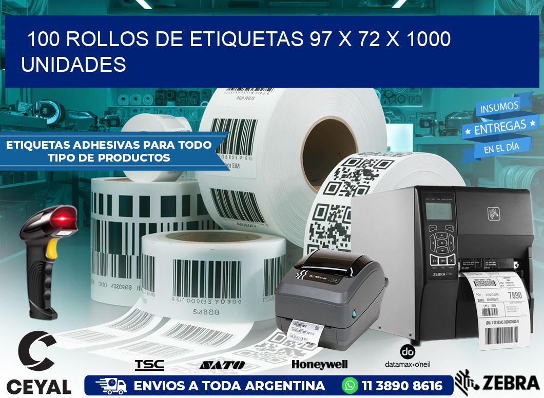 100 ROLLOS DE ETIQUETAS 97 x 72 X 1000 UNIDADES