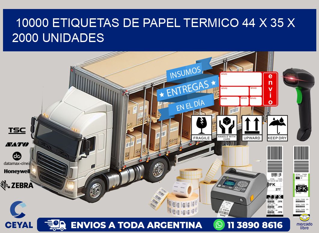 10000 ETIQUETAS DE PAPEL TERMICO 44 x 35 X 2000 UNIDADES