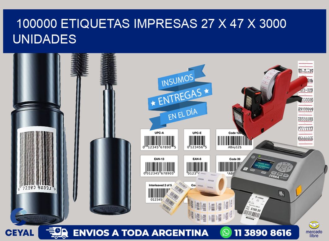 100000 ETIQUETAS IMPRESAS 27 x 47 X 3000 UNIDADES