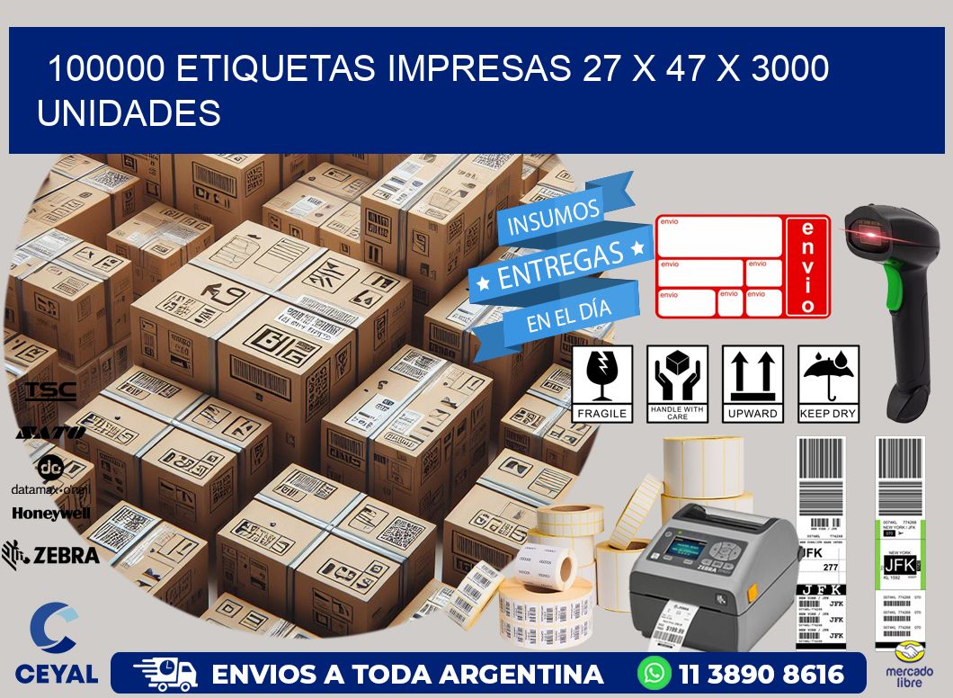 100000 ETIQUETAS IMPRESAS 27 x 47 X 3000 UNIDADES