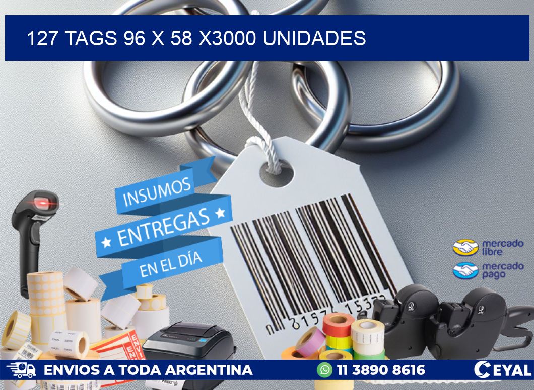 127 TAGS 96 x 58 X3000 UNIDADES