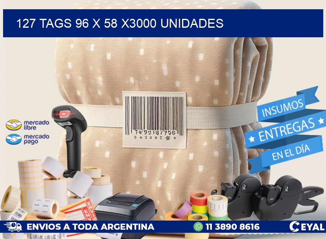 127 TAGS 96 x 58 X3000 UNIDADES