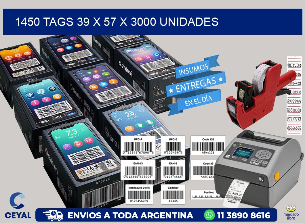 1450 TAGS 39 x 57 X 3000 UNIDADES