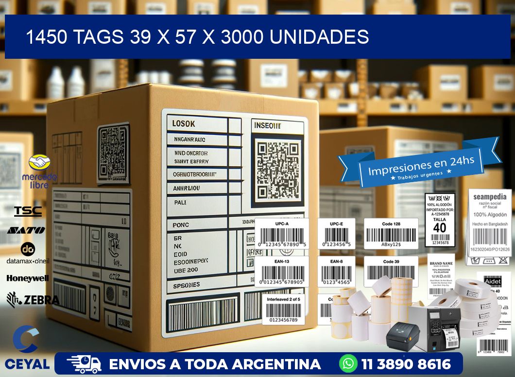 1450 TAGS 39 x 57 X 3000 UNIDADES