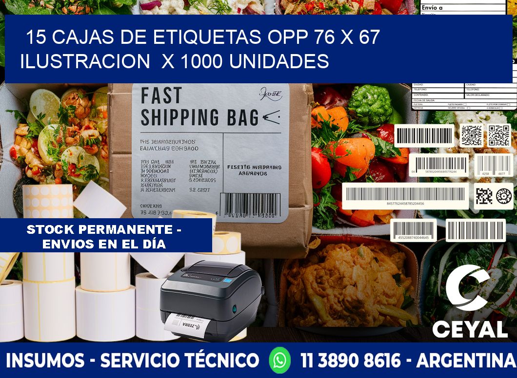 15 CAJAS DE ETIQUETAS OPP 76 x 67 ILUSTRACION  X 1000 UNIDADES