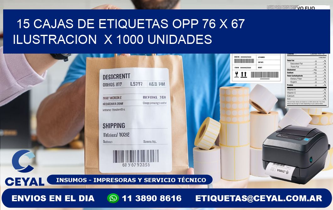 15 CAJAS DE ETIQUETAS OPP 76 x 67 ILUSTRACION  X 1000 UNIDADES