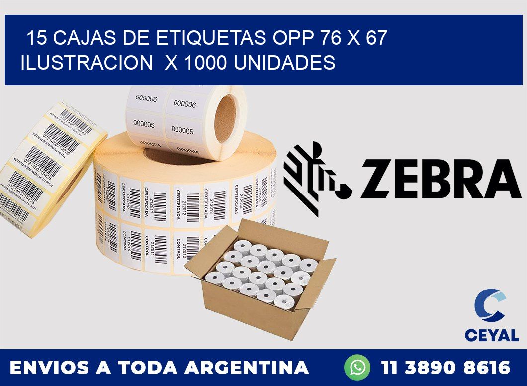 15 CAJAS DE ETIQUETAS OPP 76 x 67 ILUSTRACION  X 1000 UNIDADES