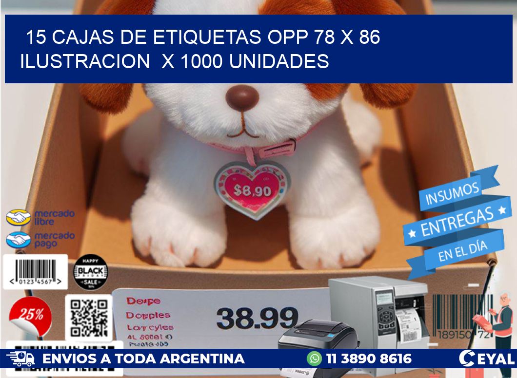 15 CAJAS DE ETIQUETAS OPP 78 x 86 ILUSTRACION  X 1000 UNIDADES