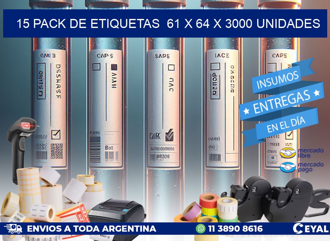 15 PACK DE ETIQUETAS  61 x 64 X 3000 UNIDADES