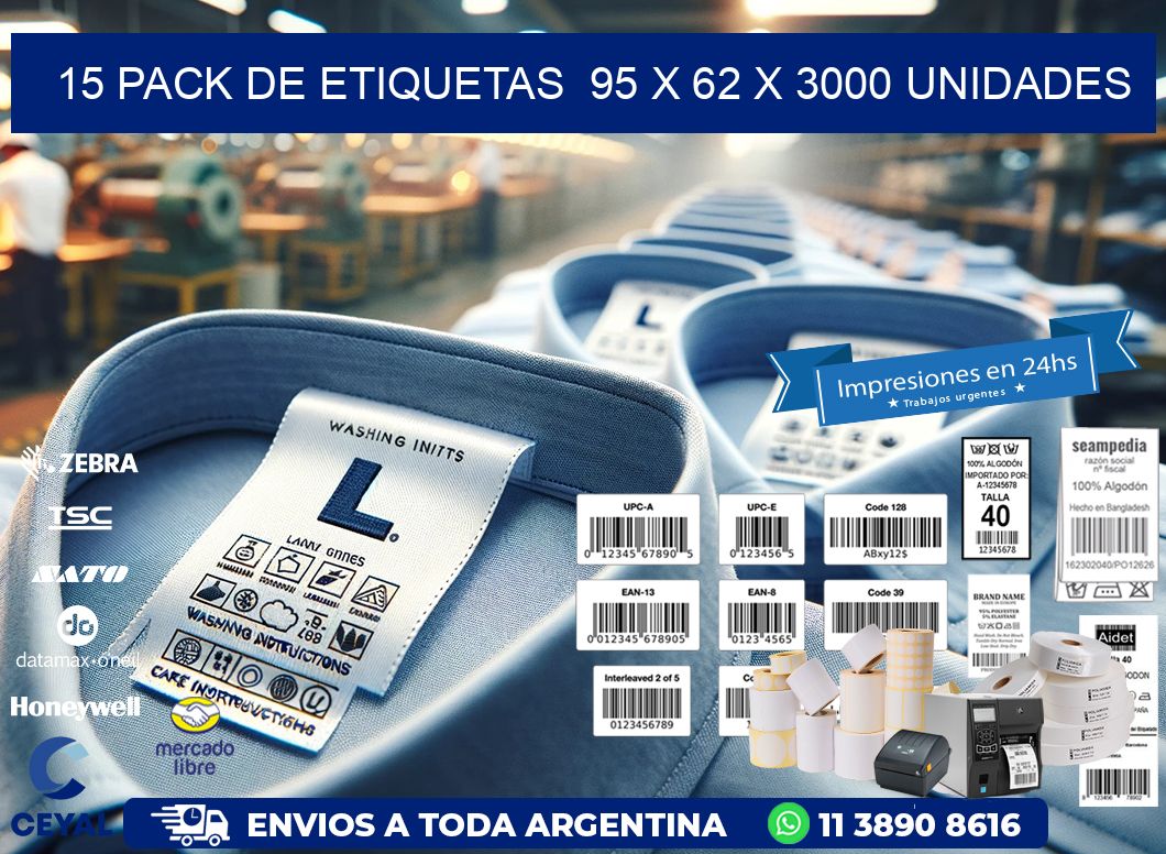 15 PACK DE ETIQUETAS  95 x 62 X 3000 UNIDADES