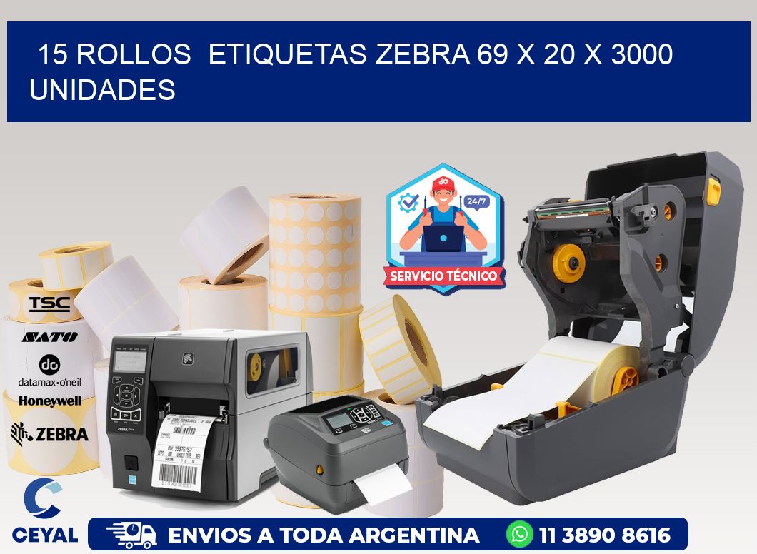 15 ROLLOS  ETIQUETAS ZEBRA 69 x 20 X 3000 UNIDADES