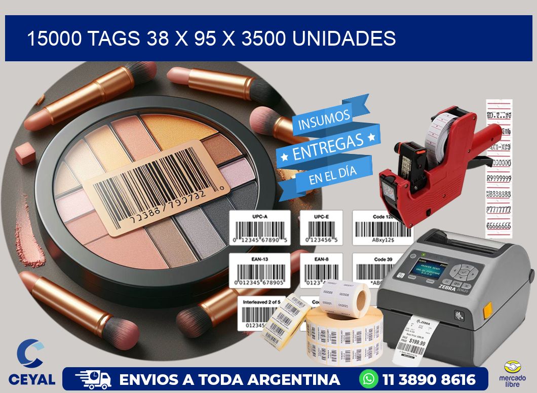 15000 TAGS 38 x 95 X 3500 UNIDADES