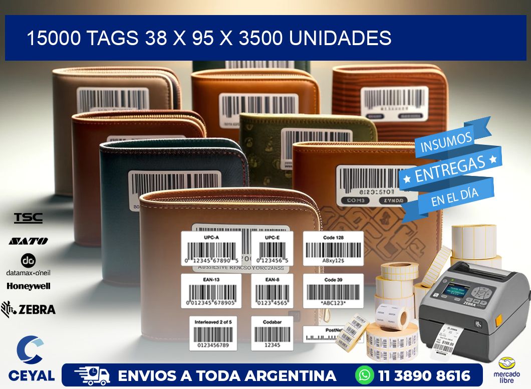 15000 TAGS 38 x 95 X 3500 UNIDADES