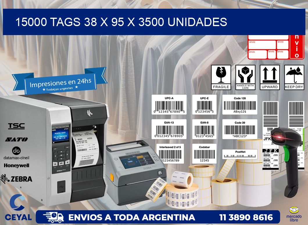 15000 TAGS 38 x 95 X 3500 UNIDADES