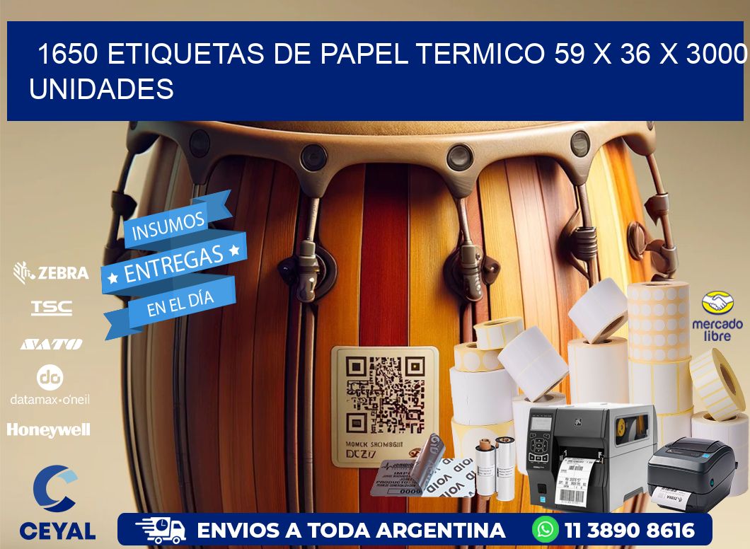 1650 ETIQUETAS DE PAPEL TERMICO 59 x 36 X 3000 UNIDADES