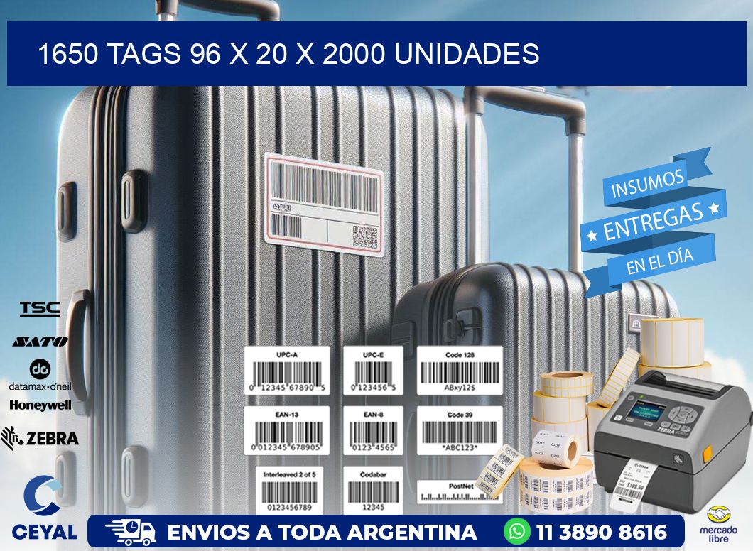 1650 TAGS 96 x 20 X 2000 UNIDADES