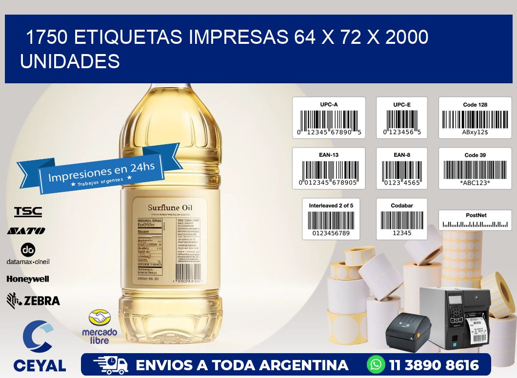 1750 ETIQUETAS IMPRESAS 64 x 72 X 2000 UNIDADES