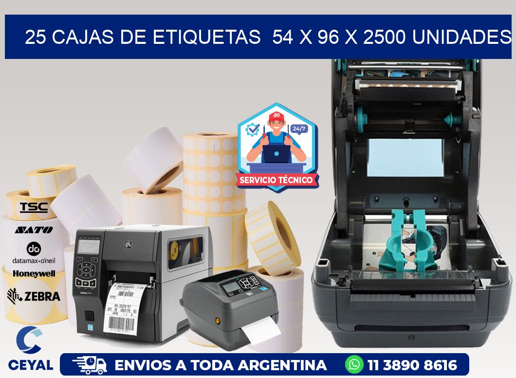 25 CAJAS DE ETIQUETAS  54 x 96 X 2500 UNIDADES