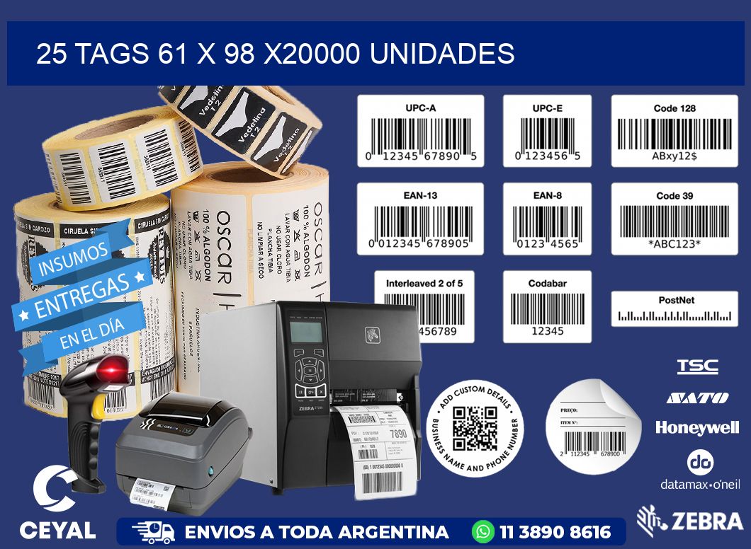 25 TAGS 61 x 98 X20000 UNIDADES