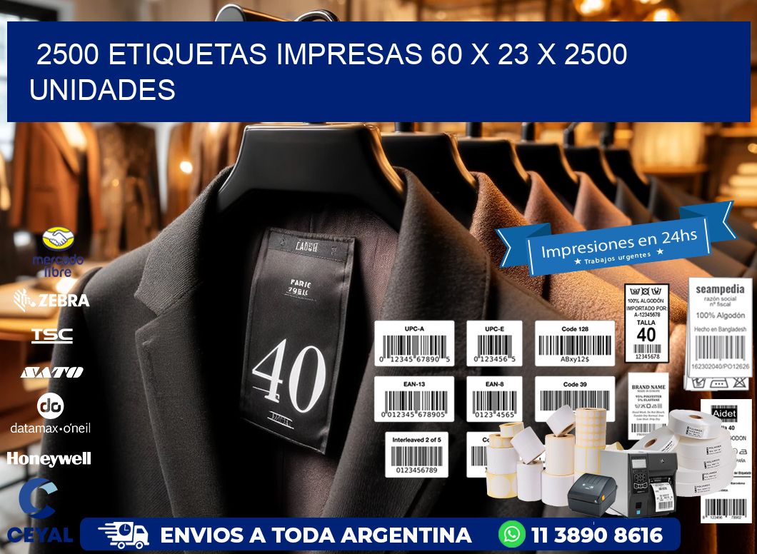 2500 ETIQUETAS IMPRESAS 60 x 23 X 2500 UNIDADES