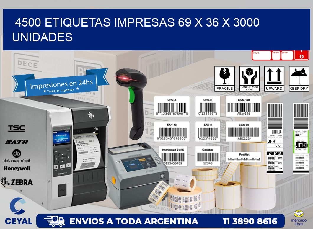 4500 ETIQUETAS IMPRESAS 69 x 36 X 3000 UNIDADES