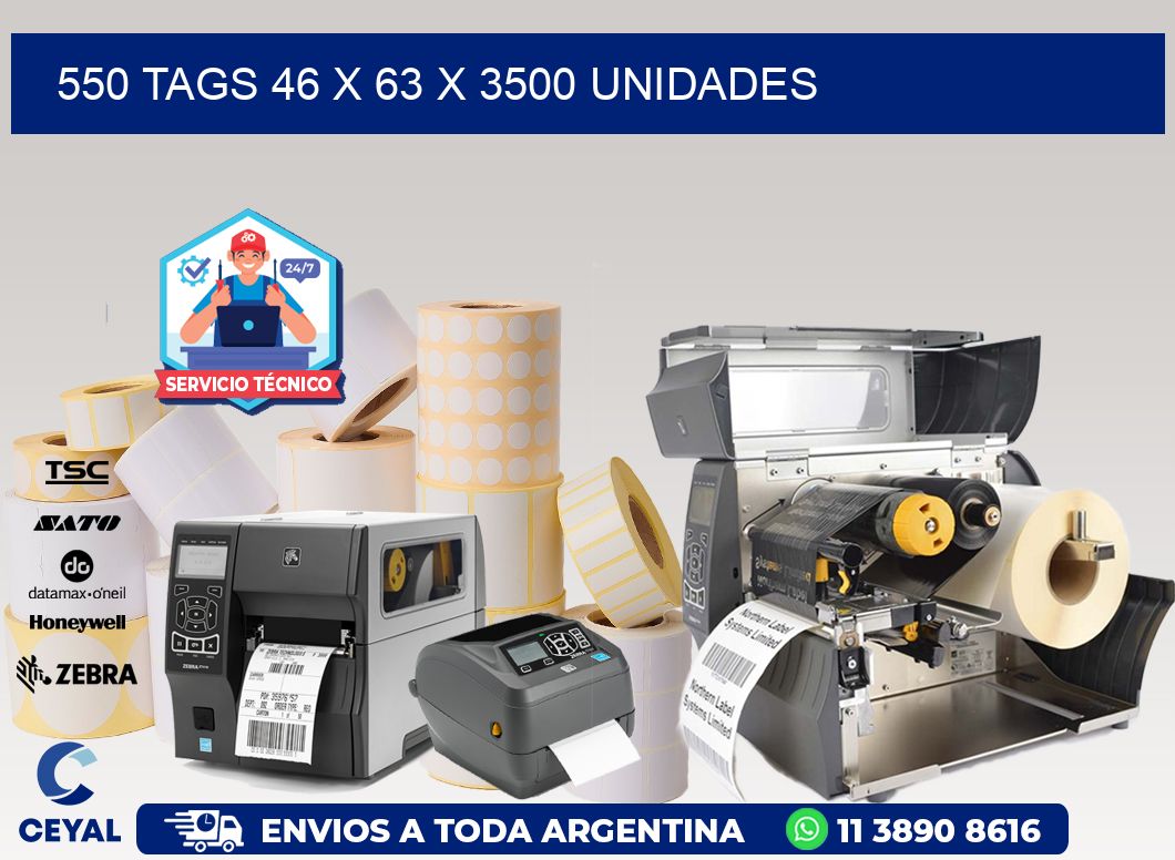 550 TAGS 46 x 63 X 3500 UNIDADES