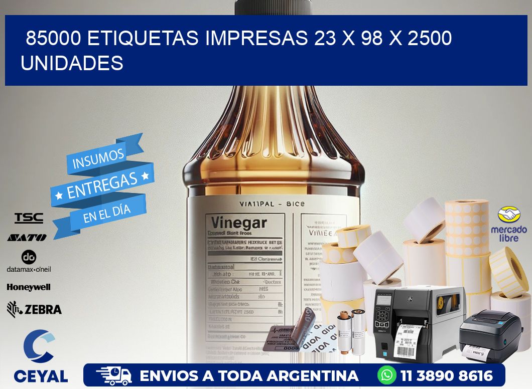 85000 ETIQUETAS IMPRESAS 23 x 98 X 2500 UNIDADES