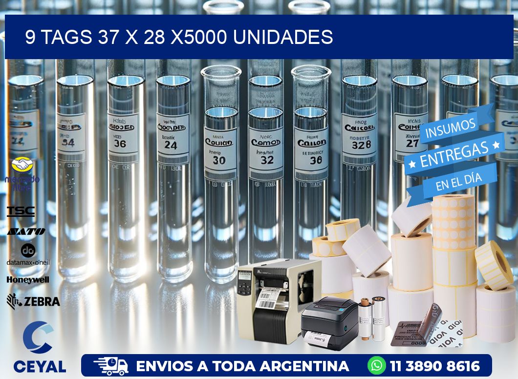 9 TAGS 37 x 28 X5000 UNIDADES