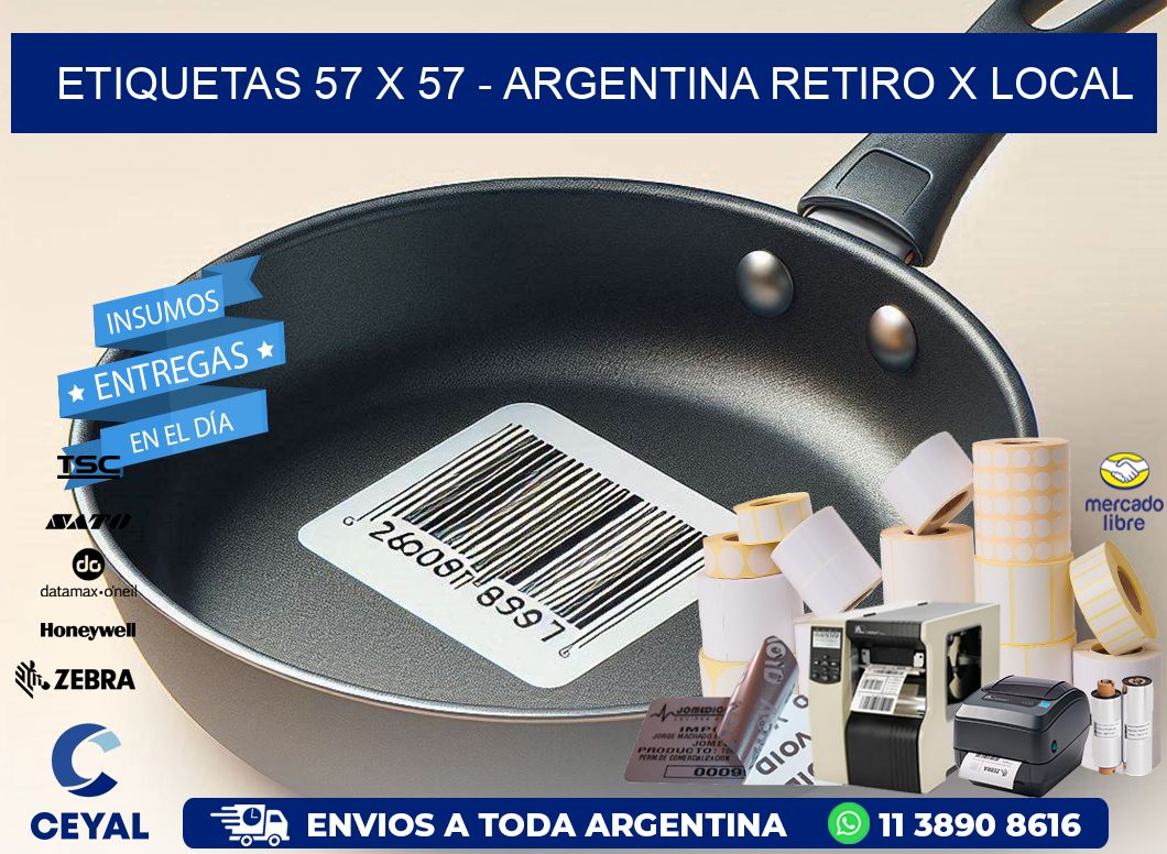 ETIQUETAS 57 x 57 - ARGENTINA RETIRO X LOCAL