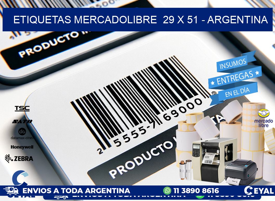 ETIQUETAS MERCADOLIBRE  29 x 51 - ARGENTINA