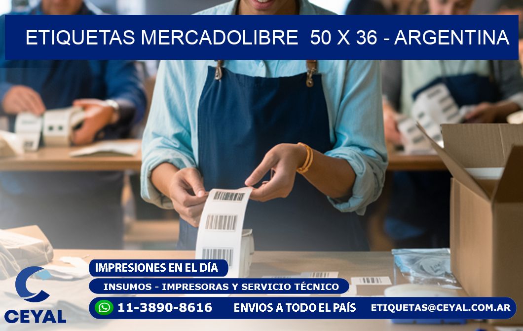 ETIQUETAS MERCADOLIBRE  50 x 36 - ARGENTINA