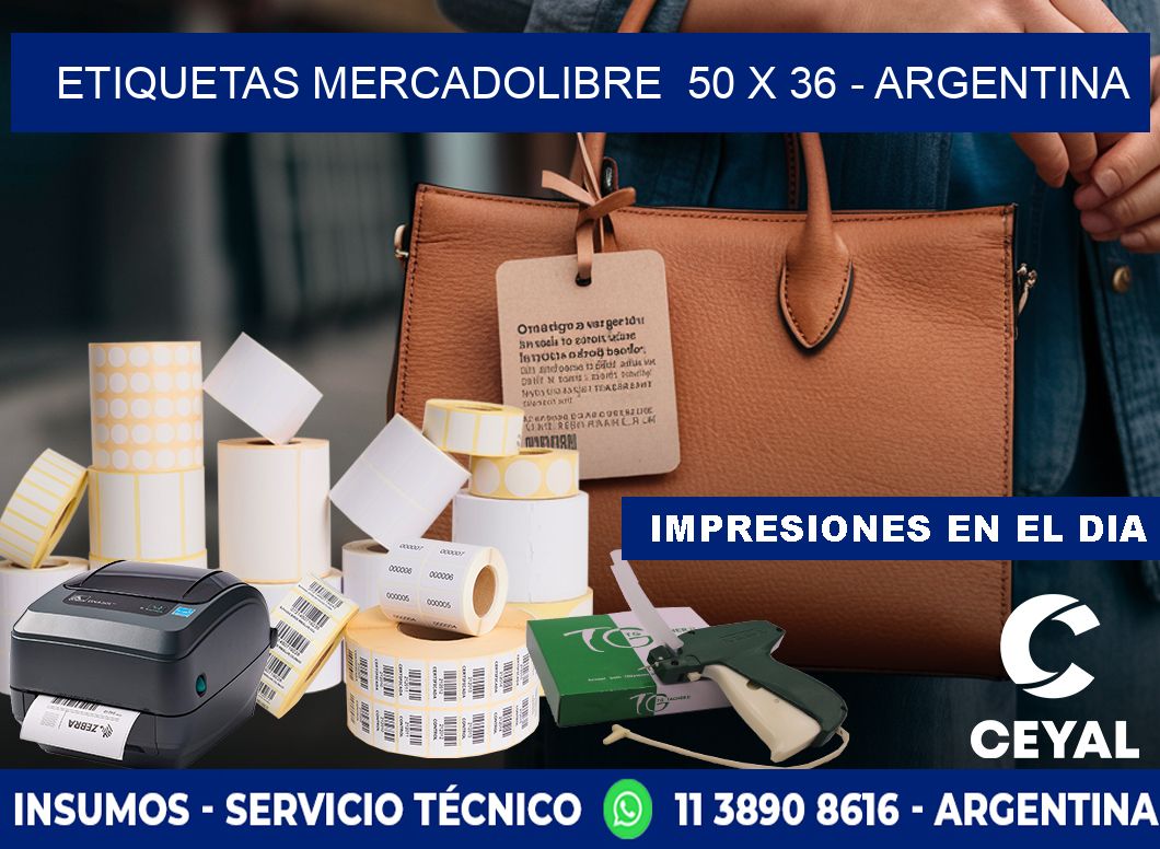 ETIQUETAS MERCADOLIBRE  50 x 36 - ARGENTINA