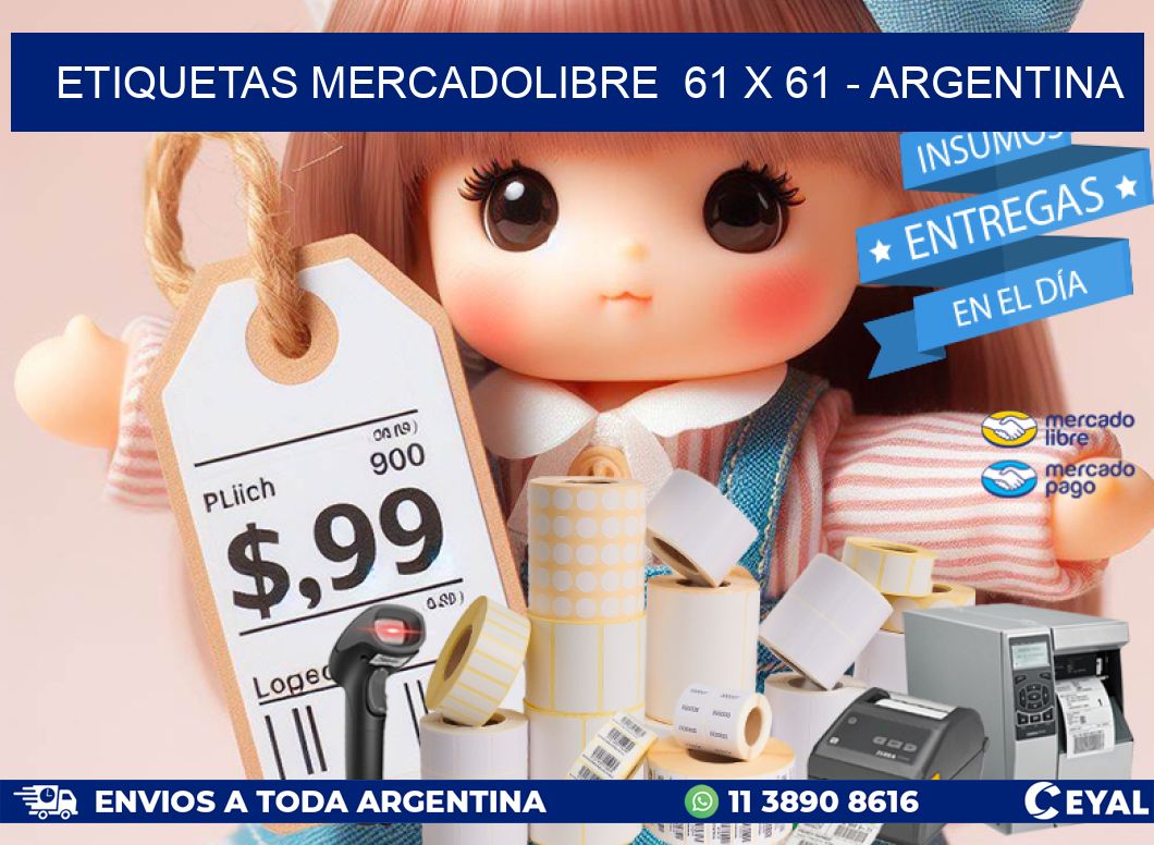 ETIQUETAS MERCADOLIBRE  61 x 61 - ARGENTINA