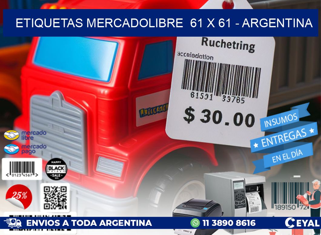 ETIQUETAS MERCADOLIBRE  61 x 61 - ARGENTINA